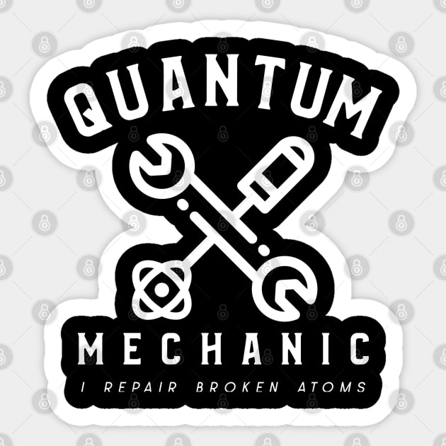 Quantum Mechanic Sticker by orbitaledge